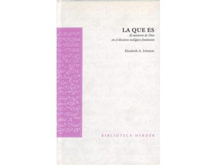 Livro La Que Es de Elizabeth A. Johnson (Espanhol)