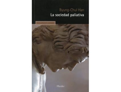 Livro Sociedad Paliativa, La de Byung-Chul Han (Español)