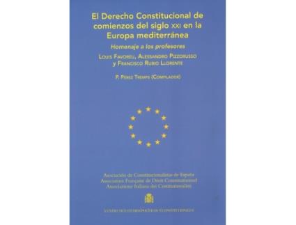 Livro El Derecho Constitucional De Comienzos Del Siglo Xxi En La E de Pablo Perez Tremps (Espanhol)