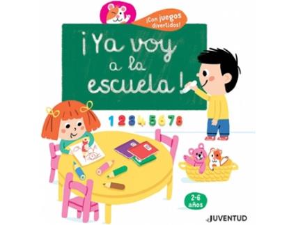 Livro ¡Ya Voy A La Escuela! de Cecile Jugla (Espanhol)