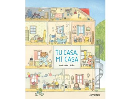 Livro Tu Casa, Mi Casa de Marianne Dubuc (Espanhol)