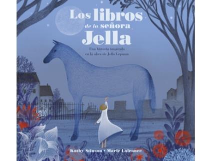 Livro Los Libros De La Señora Jella de Kathy Stinson (Espanhol)