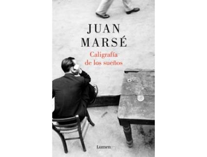 Livro Caligrafía De Los Sueños de Juan Marse (Espanhol)