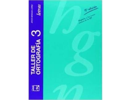 Livro Taller Ortografia.3. de Mesanza López, Jesús (Espanhol)
