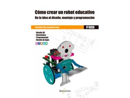 Livro *Cómo Crear Un Robot Educativo de Florentino Blas Fernández Cueto (Espanhol)