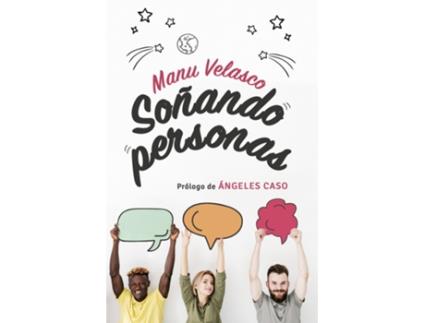 Livro Soñando Personas de Manu Velasco (Espanhol)