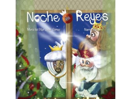 Livro Noche De Reyes de María Del Pilar López Gómez (Espanhol)