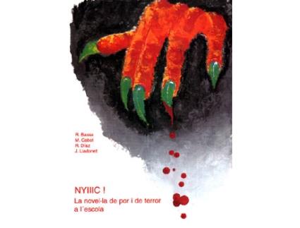 Livro Nyiiic! La Novel.La De Por I De Terror de Ramon Bassa -I Altres (Catalão)