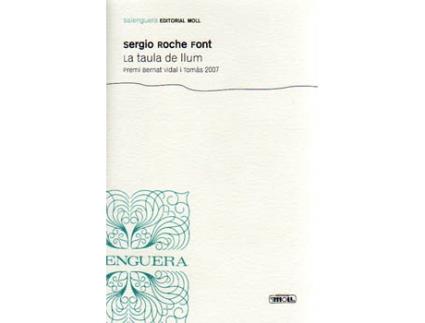 Livro La Taula De Llum.-Premi B.Vidal Tomas 07 de Sergio Roche Font (Catalão)