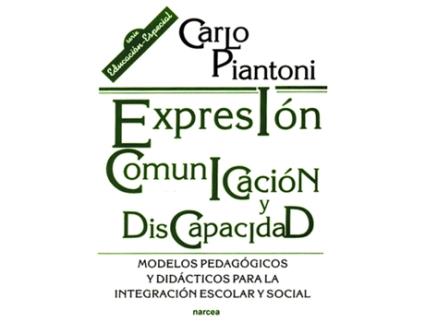 Livro Expresion, Comunicacion Y Discapacidad de Carlo Piantoni (Espanhol)