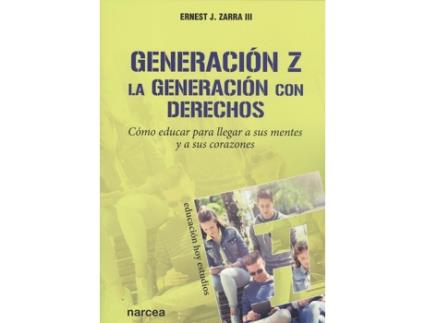 Livro Generación Z.La Generación Con Derechos de Ernest J. Zarra Iii (Espanhol)