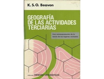 Livro Geografia Actividades Terciarias de Keith S O Beavon (Espanhol)