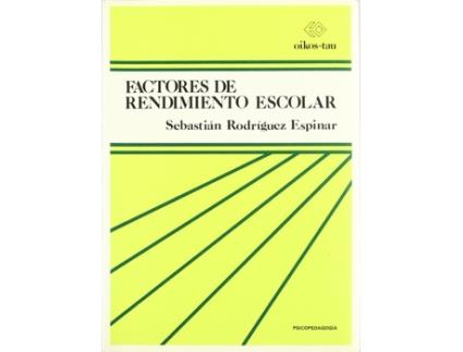 Livro Factores De Rendimiento Escolar de Sebastián Rodríguez Espinar (Espanhol)