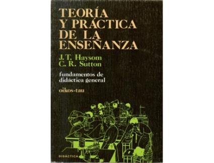 Livro Teoría Y Práctica De La Enseñanza de J. T. Haysom (Espanhol)