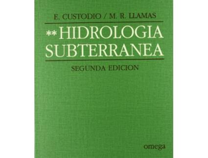 Livro Ii.Hidrologia Subterranea de E. Custodio (Español)