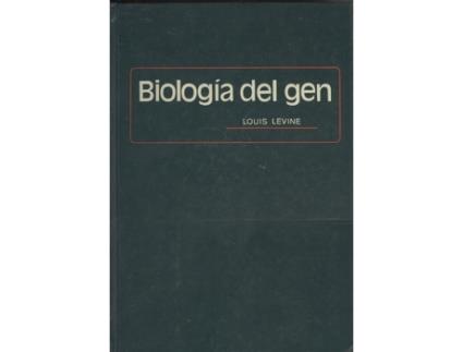 Livro Biología Del Gen de Louis Levine (Español)