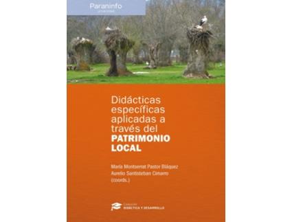 Livro Didácticas Específicas Aplicadas A Través Del Patrimonio Local de José Manuel Pérez Martín (Espanhol)