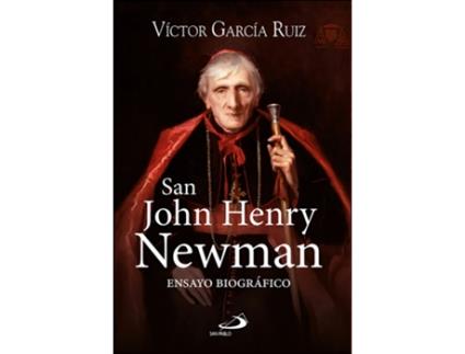 Livro San John Henry Newman de Víctor García Ruiz (Espanhol)