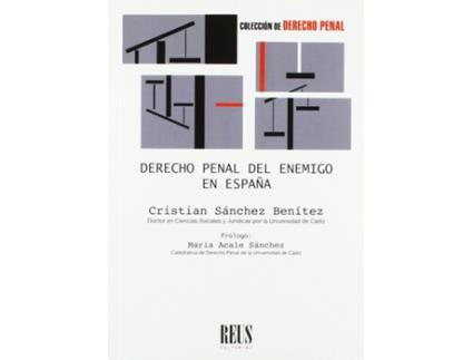 Livro Derecho Penal Del Enemigo En España de Cristian Sánchez Benítez (Espanhol)