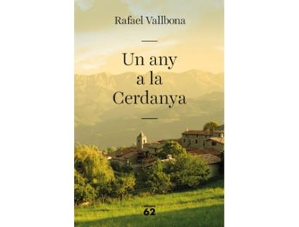 Livro Un Any A La Cerdanya de Rafael Vallbona (Catalão)