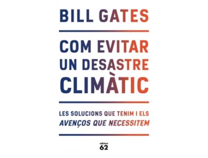 Livro Com Evitar Un Desastre Climàtic de Bill Gates (Catalán)