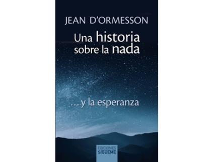 Livro Una Historia Sobre La Nada de Jean DOrmesson (Espanhol)