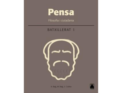 Livro Filosofia I Ciutadania Pensa 1R.Batx 2016 de VVAA (Catalão)