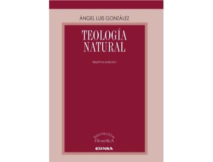 Livro Teologia Natural, 7ª Ed de Angel Luis Gonzalez Garcia (Espanhol)