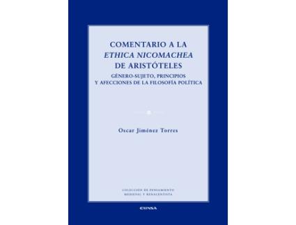 Livro Comentario A La Ethica Nicomachea De Aristoteles de Oscar Jimenez Torres (Espanhol)