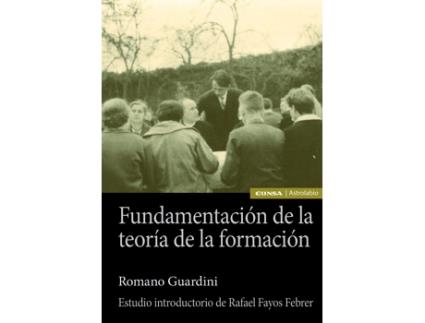 Livro Fundamentación De La Teoría De La Formación de Romano Guardini (Italiano)