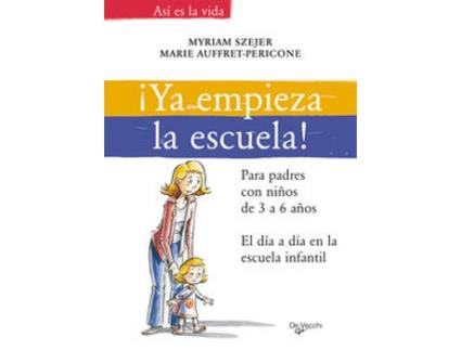 Livro Íya Empieza La Escuela! de Marie Auffret-Pericone (Espanhol)