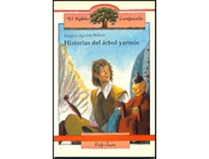 Livro Historias Del Árbol Yarmín de Joaquín Aguirre Bellver (Espanhol)