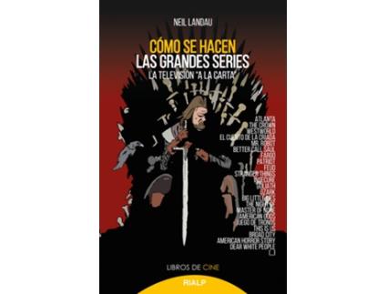 Livro Cómo Se Hacen Las Grandes Series de Neil Landau (Espanhol)