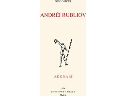 Livro Andréi Rubliov de Diego Javier Ordóñez Roel (Espanhol)