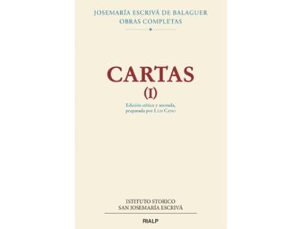 Livro Cartas I (Edición Crítico-Histórica). Rústica de Josemaría Escrivá De Balaguer (Espanhol)