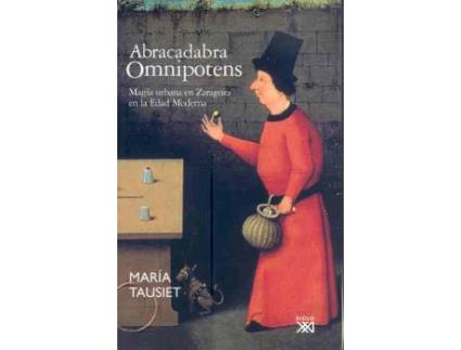 Livro Abracadabra Omnipotens de María Tausiet (Espanhol)