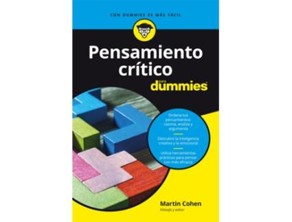 Livro Pensamiento Crítico Para Dummies de Martin Cohen (Español)