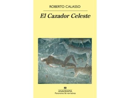 Livro El Cazador Celeste de Roberto Calasso (Espanhol)