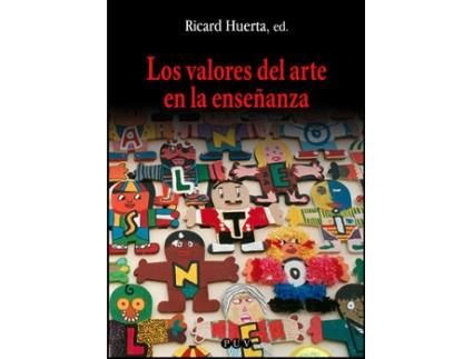 Livro Los Valores Del Arte En La Enseñanza de VVAA (Espanhol)