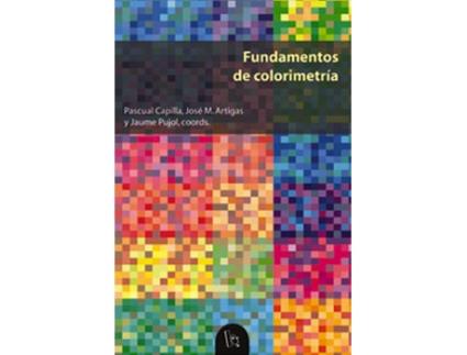 Livro Fundamentos De Colorimetria de Pascual Capilla (Español)