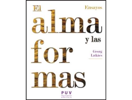 Livro Alma Y Las Formas de Georg Lukacs (Espanhol)