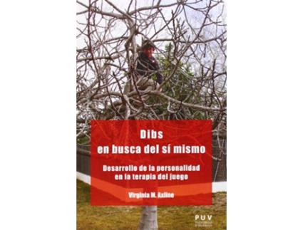 Livro Dibs En Busca Del Sí Mismo de Virginia M. Axline (Espanhol)