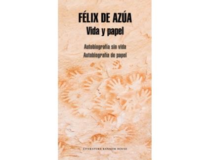 Livro Vida Y Papel de Félix De Azua (Español)