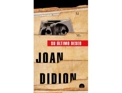 Livro Su Último Deseo de Joan Didion (Español)