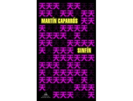 Livro Sinfín de Martín Caparrós (Español)