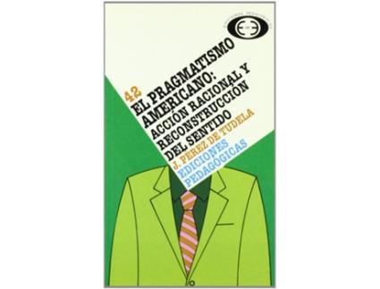 Livro Pragmatismo Americano,El de Perez De Tudela (Espanhol)