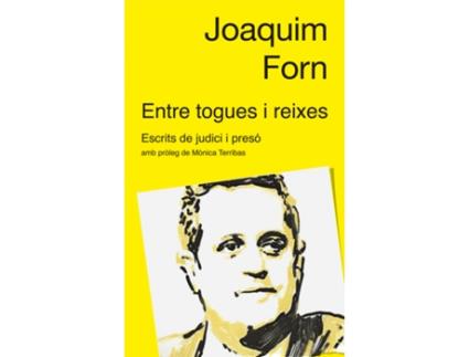 Livro Entre Togues I Reixes de Joaquin Forn (Catalão)