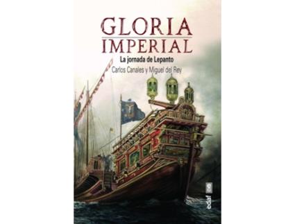 Livro Gloria Imperial de Carlos Canales Torres (Espanhol)