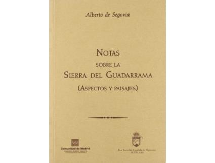 Livro Notas Sobre La Sierra G de Alberto De Segovia (Espanhol)