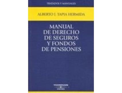 Livro Manual De Derecho De Seguros Y Fondos De Pensiones de Tapia Hermida Alberto J. (Espanhol)